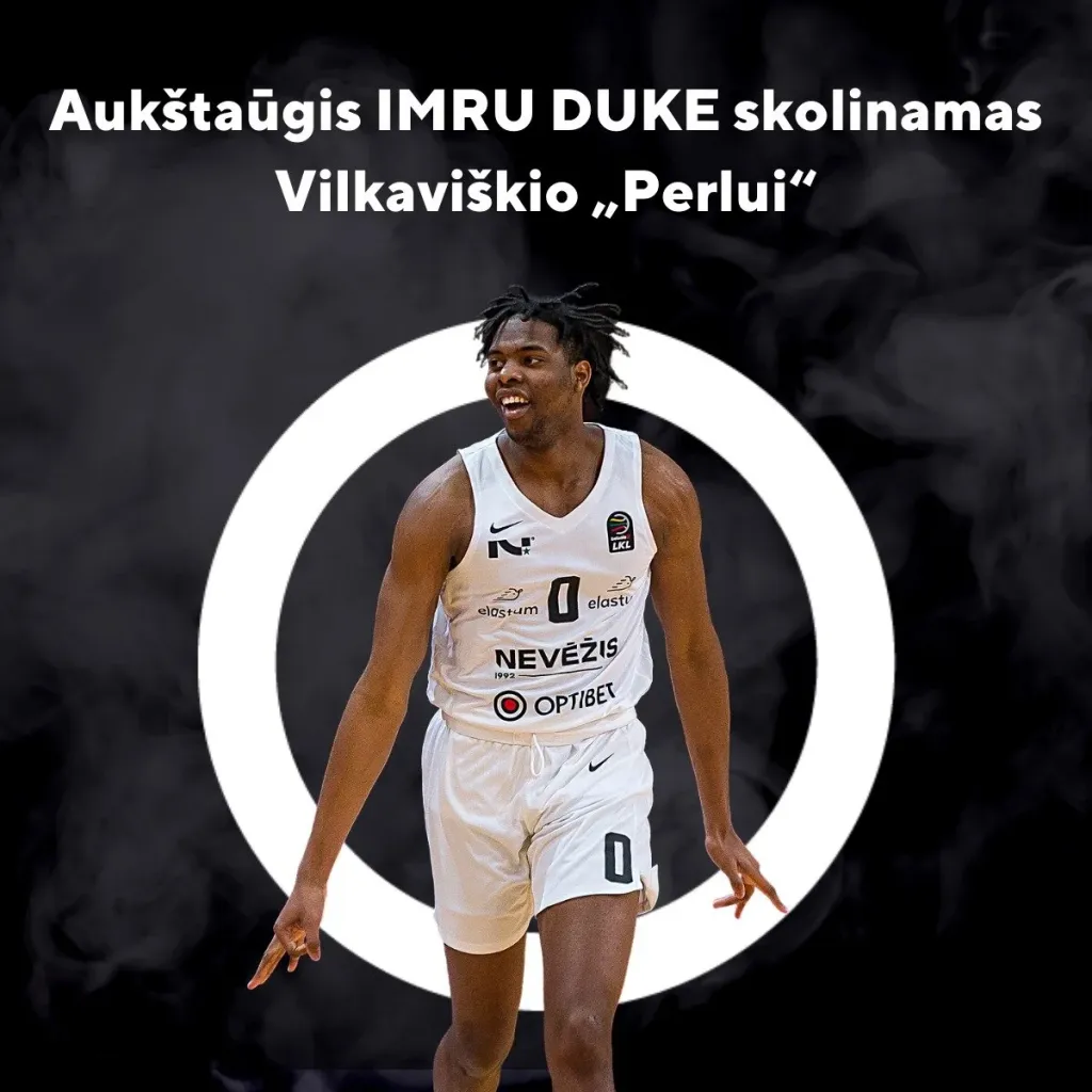Aukštaūgis Imru Duke skolinamas Vilkaviškio „Perlui“